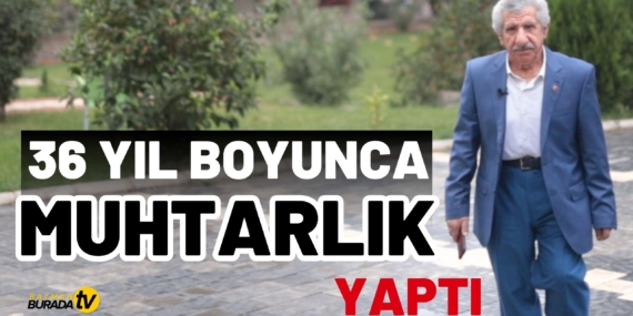 36 yıl boyunca muhtarlık yapan Remzi Adsan: Eskiden muhtarlığın işlevi vardı