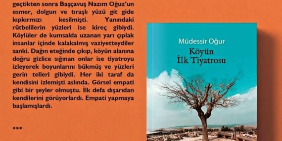 Batmanlı yazar Müdessir Oğur’un Köyün İlk Tiyatrosu adlı kitabı çıktı