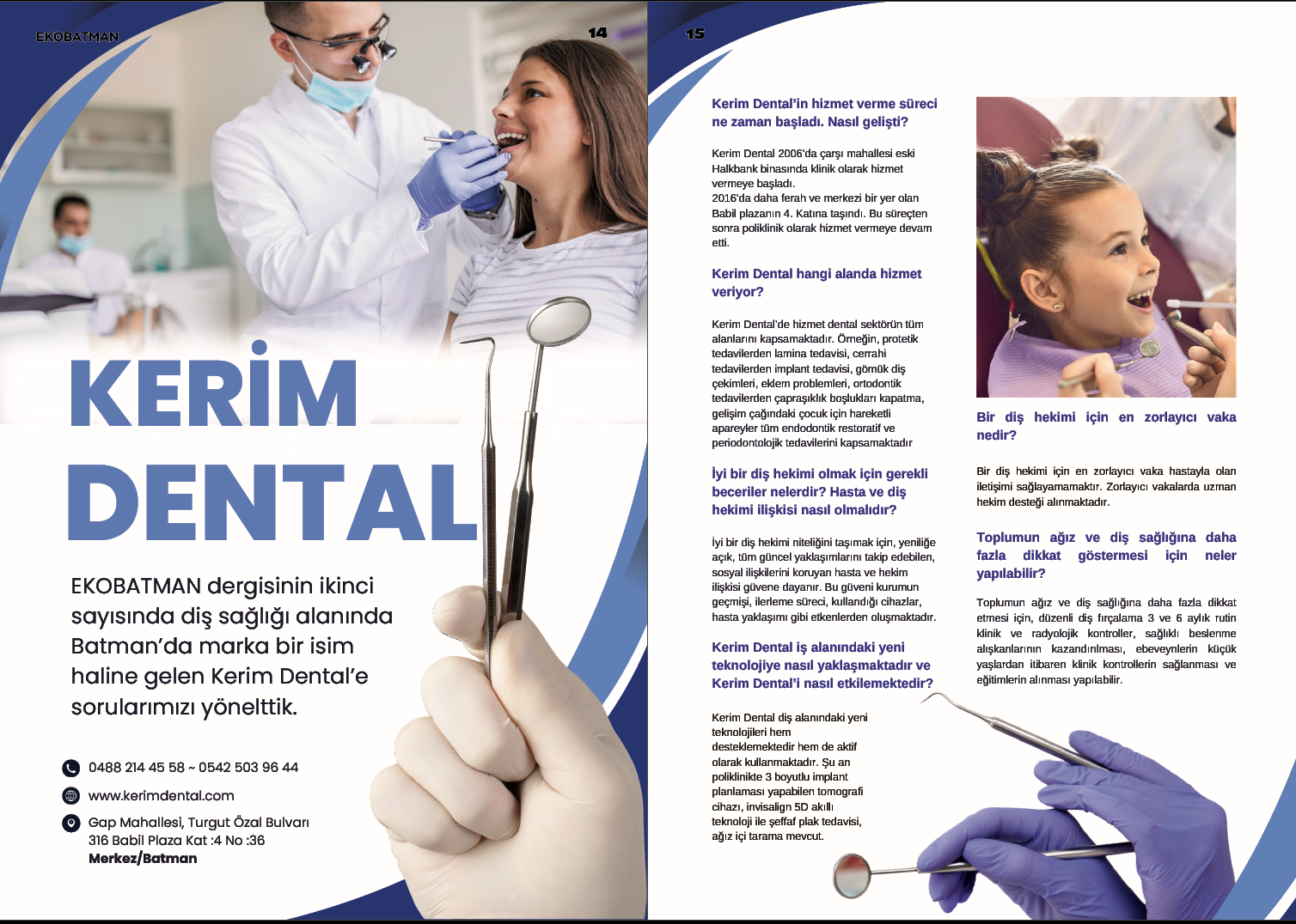 Kerim Dental Ekobatman dergisinde!