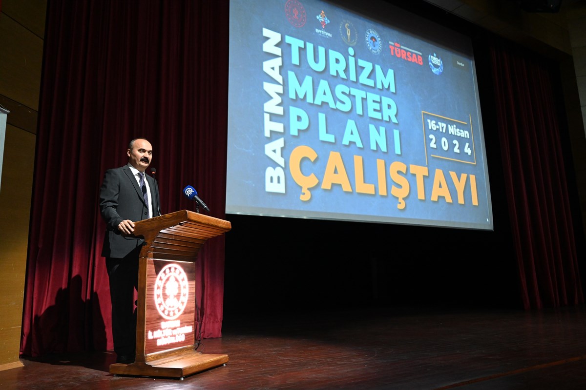 Batman Turizm Master Planı Çalıştayı Açılış Programı Gerçekleştirildi