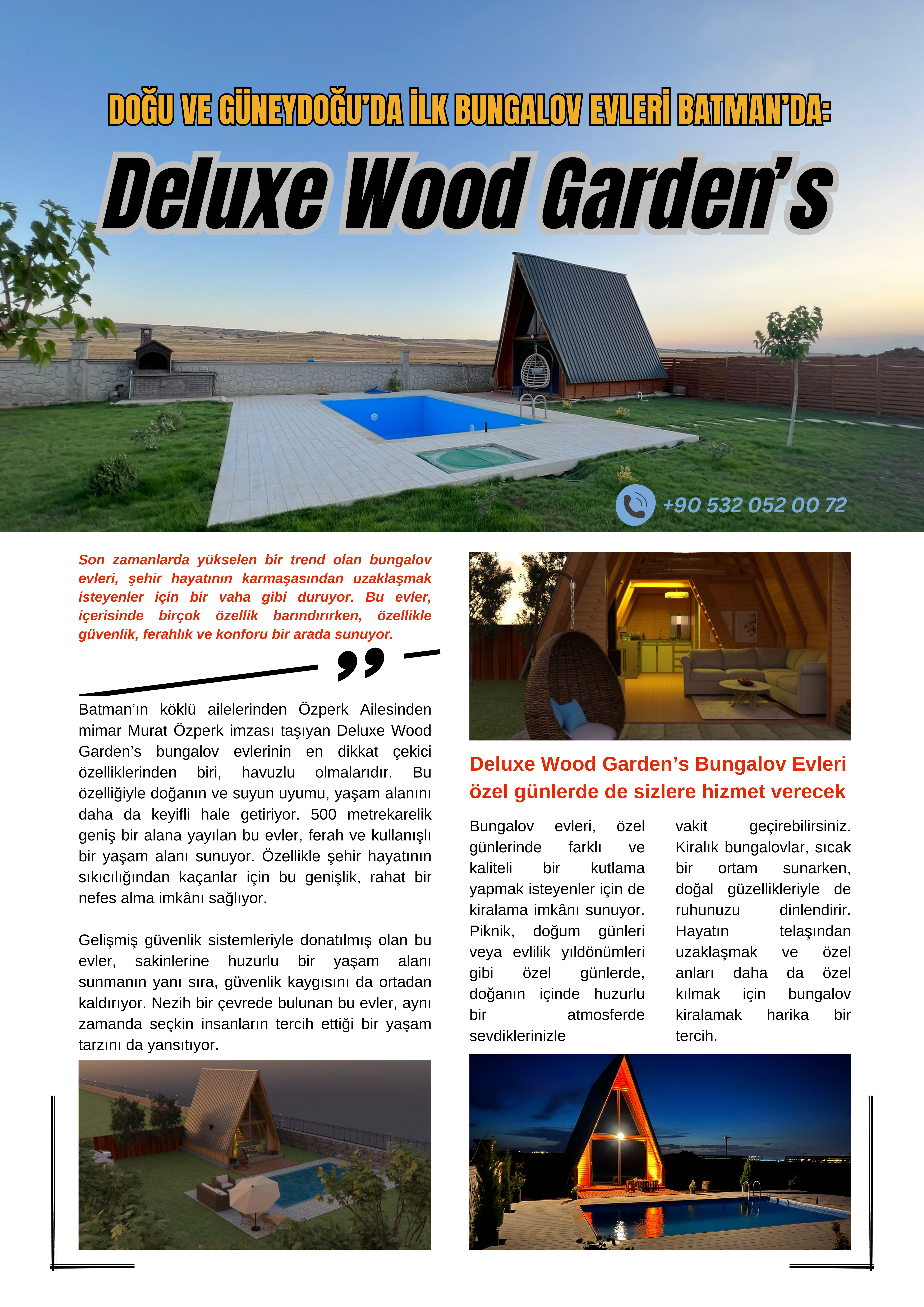 Doğu Ve Güneydoğu’da İlk Bungalov Evleri Batman’da: Deluxe Wood Garden’s bungalov evleri