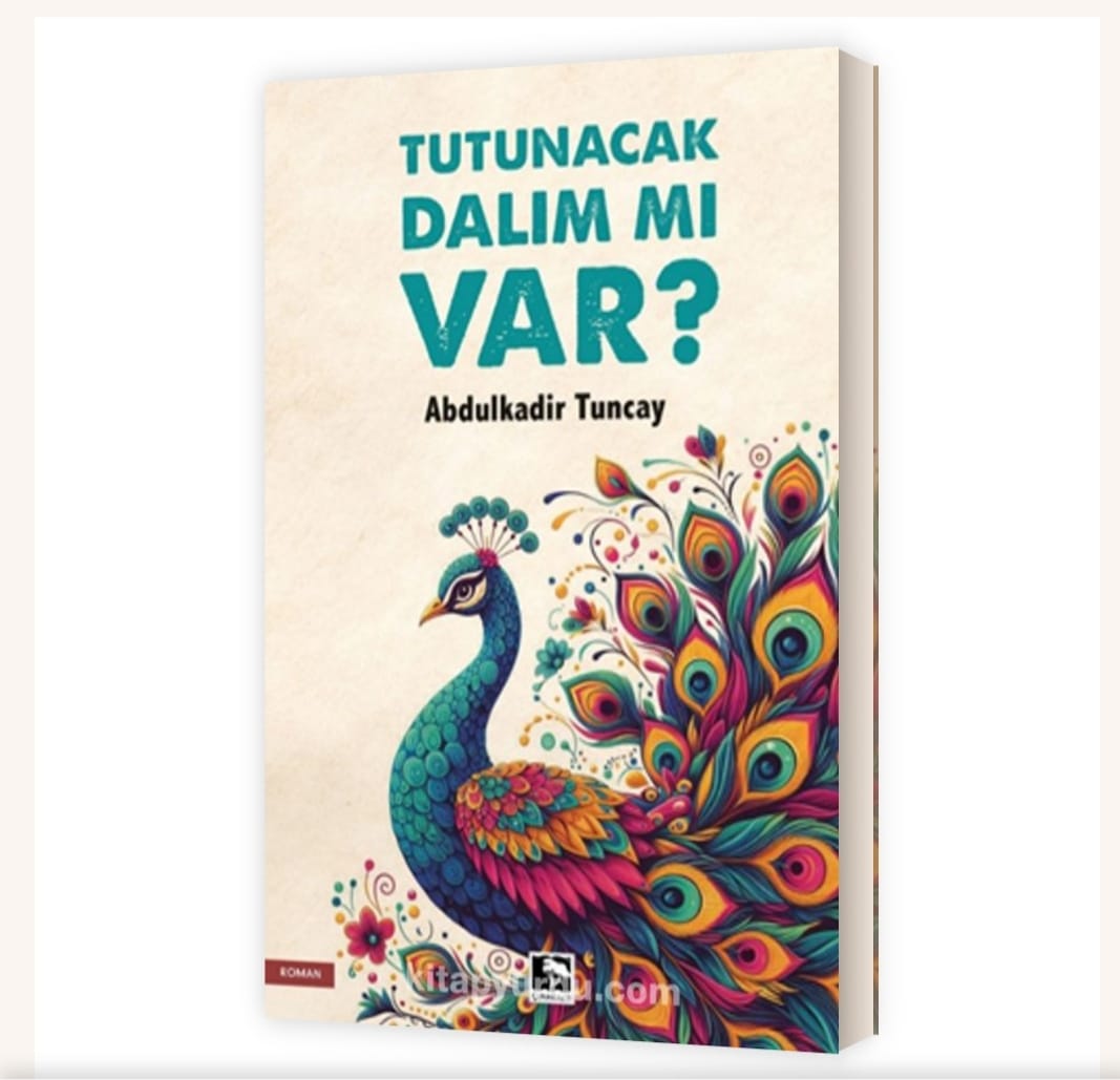 Batmanlı yazar Abdulkadir Tuncay’ın yeni kitabı beğeni topladı