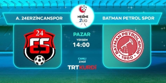 24Erzincanspor-Batman Petrolspor karşılaşması TRT Kurdi’de canlı yayınlanacak