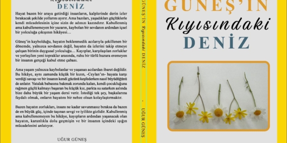 Batmanlı Yazar Uğur Güneş’ten yeni kitap: Güneşin Kıyısındaki Deniz