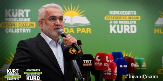 HÜDAPAR Lideri Yapıcıoğlu: Kürt Meselesini adaletle ve sulh yoluyla çözmek zorundayız