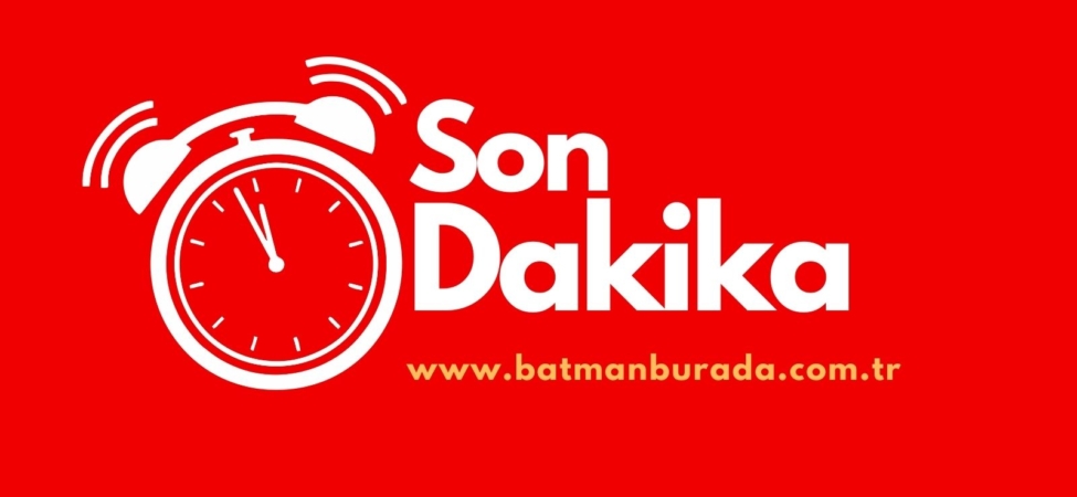 SON DAKİKA
