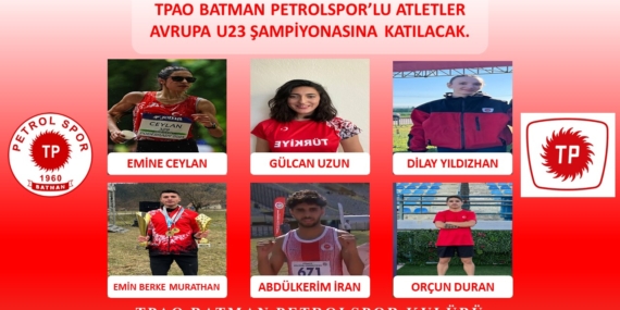 Petrolspor’lu atletler Avrupa U-23 şampiyonasına katılacak
