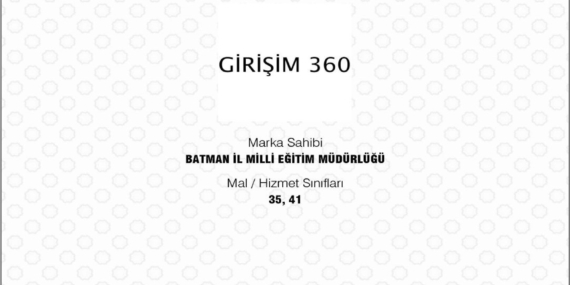Batman’ın yenilikçi eğitim markası “girişim 360” tescillendi