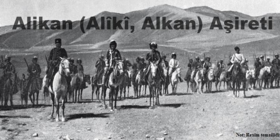 Nice efsane şahsiyet barındıran Âlikâ (Alikan) Aşireti’nin tarihi