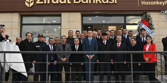 Hasankeyf’te Ziraat Bankası şubesi hizmete açıldı