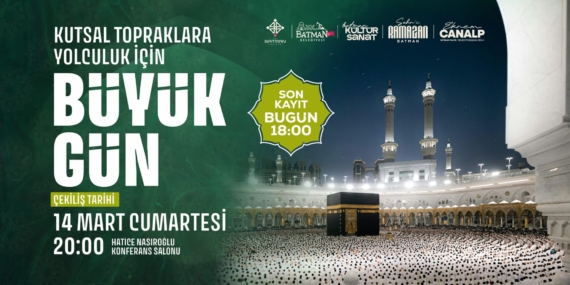 Batman’da umre çekilişi heyecanı: Geri sayım başladı