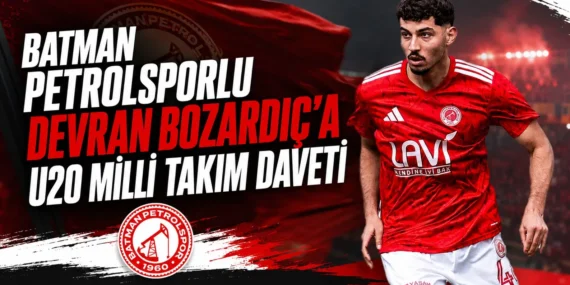Batman Petrolsporlu Devran Bozardıç’a U20 Milli Takım daveti
