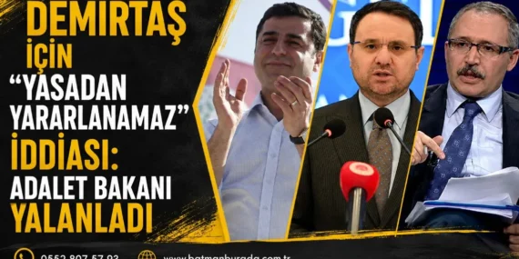 Demirtaş için “yasadan yararlanamaz” iddiası: Adalet Bakanı yalanladı