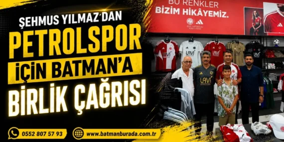 Şehmus Yılmaz’dan Petrolspor için Batman’a birlik çağrısı