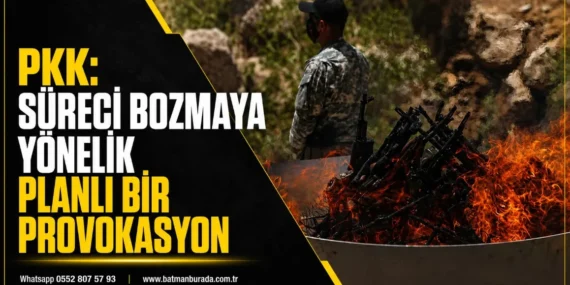 PKK: Süreci bozmaya yönelik planlı bir provokasyon