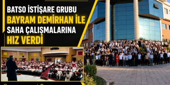 BATSO İstişare Grubu Bayram Demirhan ile saha çalışmalarına hız verdi