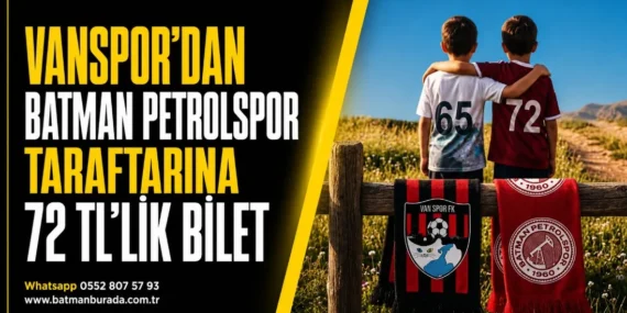 Vanspor’dan Batman Petrolspor taraftarına 72 TL’lik bilet