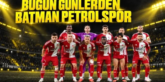 Bugün günlerden Batman Petrolspor