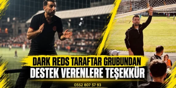 Dark Reds taraftar grubundan destek verenlere teşekkür