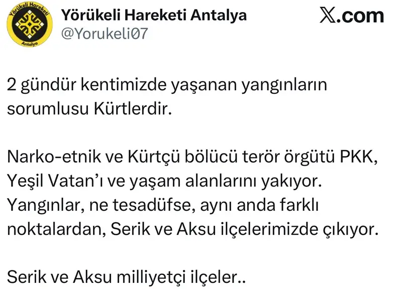 'Kentimizdeki yangınların sorumlusu Kürtlerdir' hesaba soruşturma