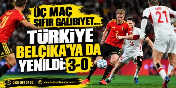 Üç maç sıfır galibiyet… Türkiye Belçika’ya da yenildi: 3-0