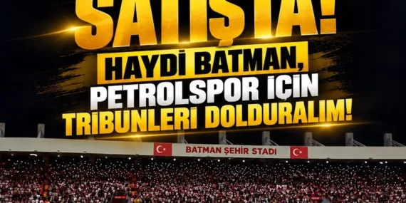 Esenler maç biletleri satışta: Haydi Batman, Petrolspor için tribünleri dolduralım!