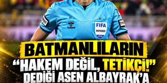 Batmanlıların “hakem değil, tetikçi!” dediği Asen Albayrak’a bu hafta görev yok!
